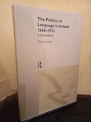 Seller image for The Politics of Language in Ireland 1366-1922: A Sourcebook for sale by Temple Bar Bookshop