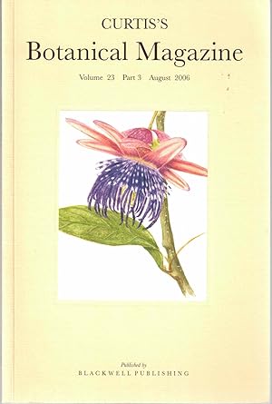 Bild des Verkufers fr Curtis's Botanical Magazine Volume 23 Part 3 August 2006 zum Verkauf von Kenneth Mallory Bookseller ABAA