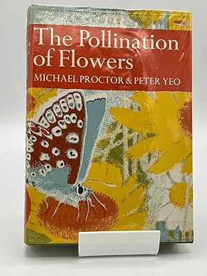 Pollination of Flowers (Collins New Naturalist)