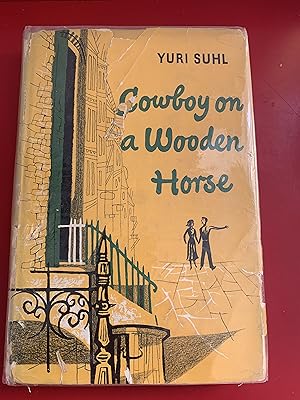 Cowboy on a Wooden Horse, a novel
