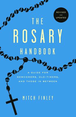 Seller image for The Rosary Handbook: A Guide for Newcomers, Oldtimers and Those in Between (Paperback or Softback) for sale by BargainBookStores