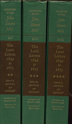 Bild des Verkufers fr The Later Letters 1849 to 1873 by John Stuart Mill, 2. - 4. Band zum Verkauf von avelibro OHG
