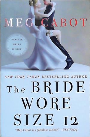 Seller image for The Bride Wore Size 12: A Novel (Heather Wells Mysteries, 5) for sale by Berliner Bchertisch eG