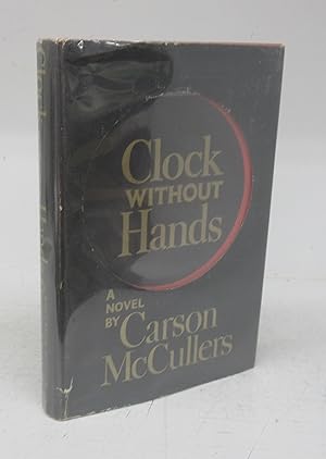 Bild des Verkufers fr Clock Without Hands zum Verkauf von Attic Books (ABAC, ILAB)
