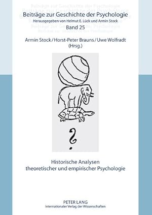 Bild des Verkufers fr Historische Analysen theoretischer und empirischer Psychologie zum Verkauf von AHA-BUCH GmbH