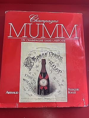 Immagine del venditore per Champagne Mumm: Un Champagne Dans l'histoire (French Edition) venduto da Ocean Tango Books