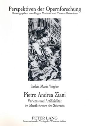 Seller image for Pietro Andrea Ziani : Varietas und Artifizialitt im Musiktheater des Seicento for sale by AHA-BUCH GmbH