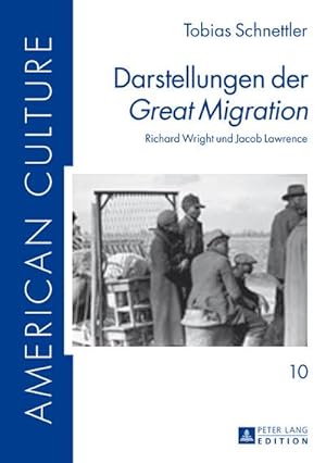 Immagine del venditore per Darstellungen der "Great Migration" : Richard Wright und Jacob Lawrence venduto da AHA-BUCH GmbH