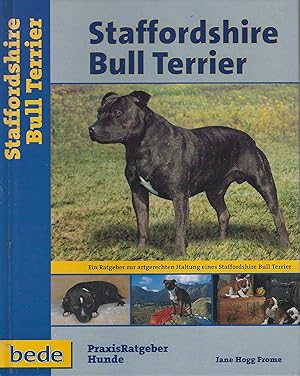 Staffordshire Bull Terrier, Praxisratgeber