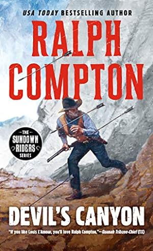 Imagen del vendedor de Ralph Compton: Devil's Canyon (The Sundown Riders Series) a la venta por Reliant Bookstore