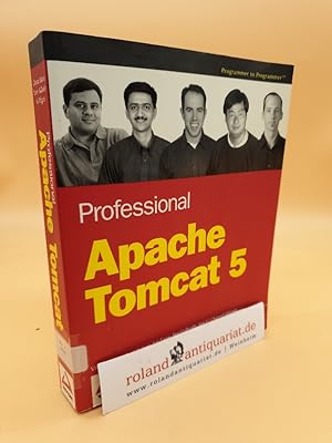 Immagine del venditore per Professional Apache Tomcat 5 venduto da Roland Antiquariat UG haftungsbeschrnkt