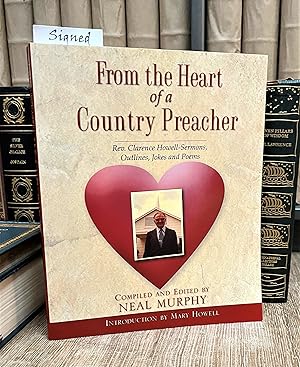 From the Heart of a Country Preacher (signed)