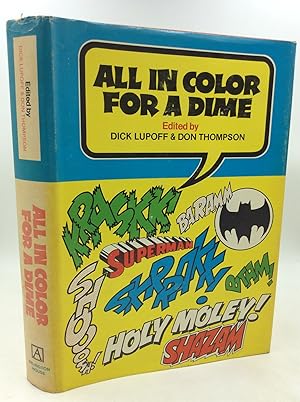 Seller image for ALL IN COLOR FOR A DIME for sale by Kubik Fine Books Ltd., ABAA