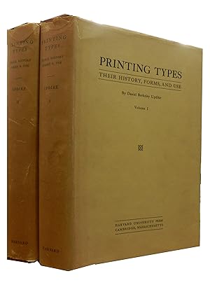 Printing Types (2 volumes) : Their History Forms and Use
