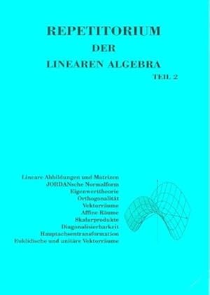 Repetitorium der Linearen Algebra, Teil 2