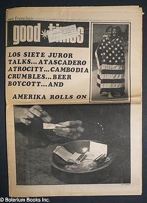 Bild des Verkufers fr Good Times: vol. 3, #45, Nov.13, 1970: Los Siete Juror Talks zum Verkauf von Bolerium Books Inc.