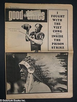Image du vendeur pour Good Times: vol. 3, #46, Nov. 20, 1970: I Fought With the Viet Cong & Inside the Prison Strike mis en vente par Bolerium Books Inc.