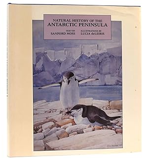Seller image for NATURAL HISTORY OF THE ANTARCTIC PENNINSULA for sale by Rare Book Cellar
