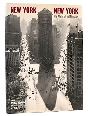 Imagen del vendedor de NEW YORK, NEW YORK The City in Art and Literature a la venta por Rare Book Cellar