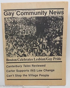 Seller image for GCN: Gay Community News; the gay weekly; vol. 7, #49, July 5, 1980; Boston Celebrates Lesbian/Gay Pride for sale by Bolerium Books Inc.