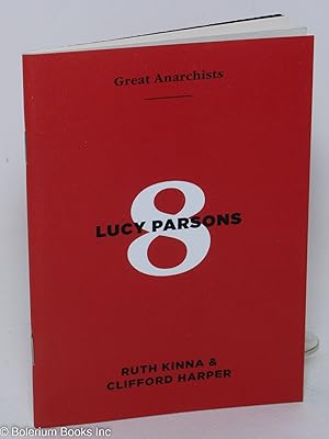 Imagen del vendedor de Lucy Parsons a la venta por Bolerium Books Inc.