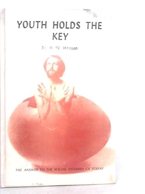 Imagen del vendedor de Youth Holds The Key a la venta por World of Rare Books