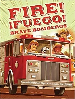 Seller image for Fire! Fuego! Brave Bomberos for sale by Reliant Bookstore