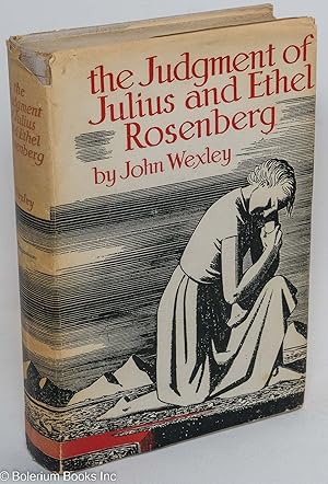 Seller image for The judgment of Julius and Ethel Rosenberg for sale by Bolerium Books Inc.