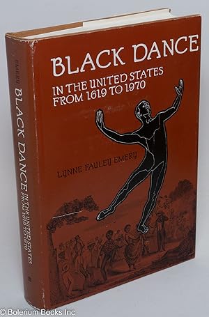 Seller image for Black dance in the United States from 1619 to 1970, with foreword by Katherine Dunham for sale by Bolerium Books Inc.