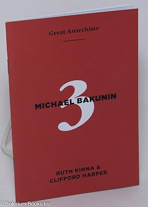 Imagen del vendedor de Michael Bakunin a la venta por Bolerium Books Inc.