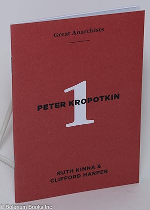 Seller image for Peter Kropotkin for sale by Bolerium Books Inc.