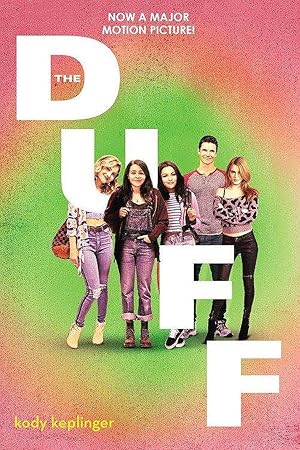 Imagen del vendedor de The DUFF: (Designated Ugly Fat Friend) a la venta por Reliant Bookstore