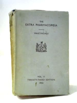 Seller image for The Extra Pharmacopoeia Vol.II for sale by World of Rare Books