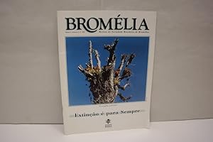 Bromelia 6. Jahrgang Gesamtausgabe (Nummer 1 bis 4 in einem Heft) vierteljährliche Zeitschrift de...