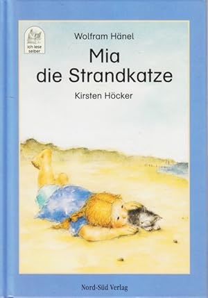 Bild des Verkufers fr Mia, die Strandkatze : Eine Feriengeschichte. zum Verkauf von TF-Versandhandel - Preise inkl. MwSt.