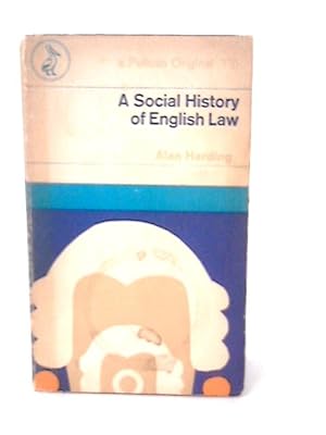 Image du vendeur pour A Social History of English Law. mis en vente par World of Rare Books