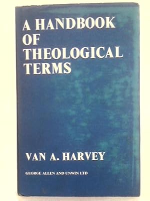 Seller image for A Handbook of Theological Terms for sale by World of Rare Books