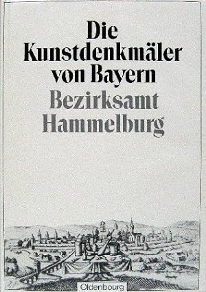 Die Kunstdenkmäler von Bayern Bezirksamt Hammelburg. bearb. von Adolf Feulner. Mit e. histor. Ein...