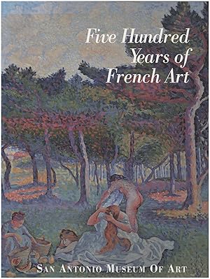 Seller image for Five Hundred Years of French Art for sale by Diatrope Books
