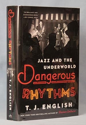 Dangerous Rhythms: Jazz and the Underworld (Signed)