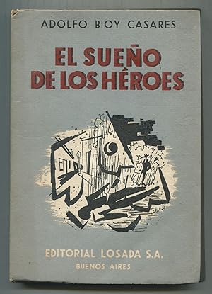 Imagen del vendedor de El Sueo de los Hroes [The Dream of Heroes] a la venta por Between the Covers-Rare Books, Inc. ABAA