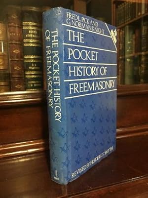 Image du vendeur pour The Pocket History of Freemasonry. Revised by Frederick Smyth. mis en vente par Time Booksellers