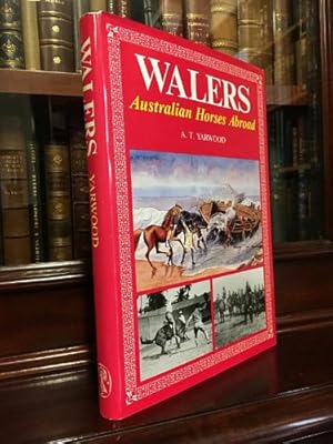 Imagen del vendedor de Walers Australian Horses Abroad. a la venta por Time Booksellers