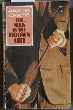 Imagen del vendedor de THE MAN IN THE BROWN SUIT (Murder in South Africa ; Pan Book # X242 ); a la venta por Comic World