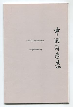 Bild des Verkufers fr Chinese Anthology zum Verkauf von Between the Covers-Rare Books, Inc. ABAA