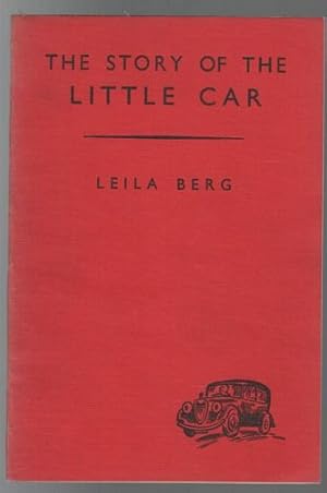 Seller image for The Story Of The Little Car. Illustrated by Sillince. for sale by Time Booksellers