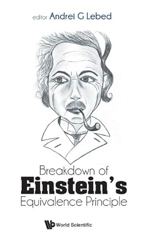 Seller image for Breakdown of Einstein's Equivalence Principle for sale by AHA-BUCH GmbH