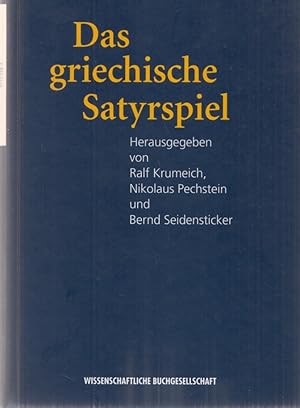 Seller image for Das griechische Satyrspiel. Texte zur Forschung (72). for sale by Fundus-Online GbR Borkert Schwarz Zerfa