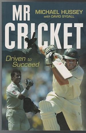 Immagine del venditore per Mr Cricket: Driven to Succeed. venduto da Time Booksellers