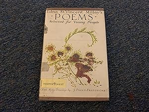 Image du vendeur pour EDNA ST. VINCENT MILLAY'S POEMS SELECTED FOR YOUNG PEOPLE mis en vente par Betty Mittendorf /Tiffany Power BKSLINEN